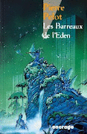 Barreaux de l'Eden (Les)